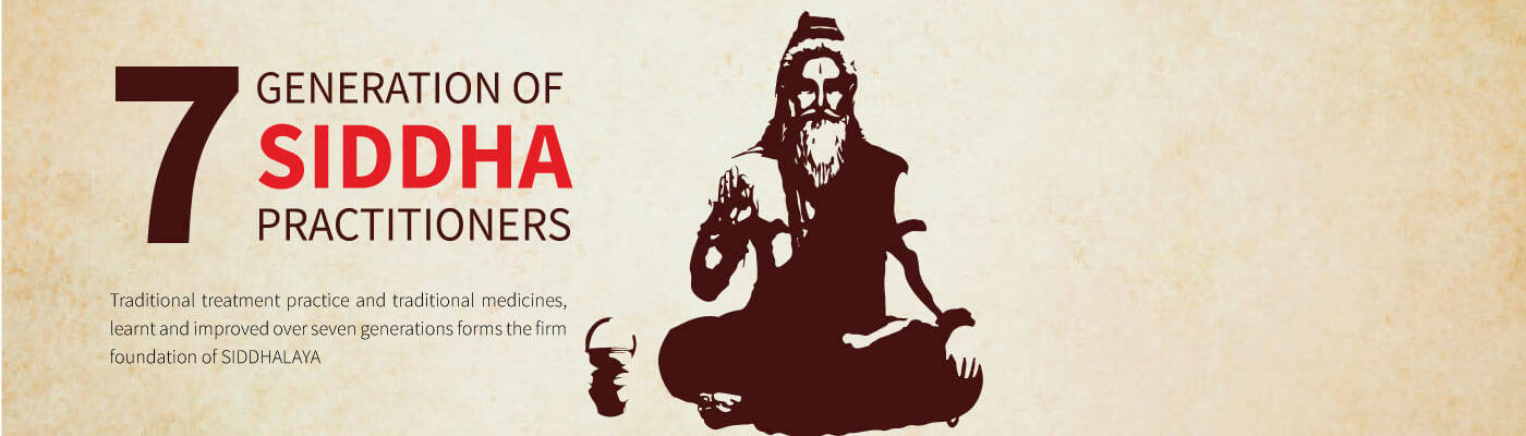 Siddha Clinic with 7 Generations of siddha practitioners – Among India’s Oldest Traditions